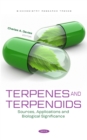 Terpenes and Terpenoids: Sources, Applications and Biological Significance - eBook