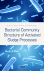 Bacterial Community Structure of Activated Sludge Processes - eBook