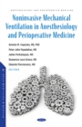Noninvasive Mechanical Ventilation in Anesthesiology and Perioperative Medicine - eBook