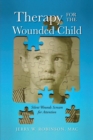 Therapy for the Wounded Child - eBook