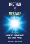 Brother with a Message : An Opened Mind - eBook