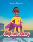 Jaylon's Story : Living with Sturge-Weber Syndrome - eBook