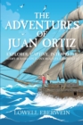 The Adventures of Juan Ortiz : Explorer, Captive, Interpreter - eBook