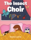 The Insect Choir - eBook