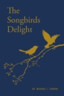 The Songbirds Delight - eBook