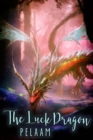 The Luck Dragon - eBook