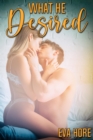 What He Desired - eBook
