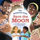 The Schlemiel Kids Save the Moon - Book