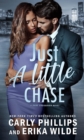 Just A Little Chase : A Dare Crossover Series, #4 - eBook