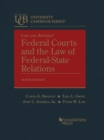 Federal Courts and the Law of Federal-State Relations - Book