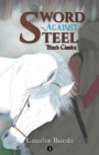 Sword Against Steel - 1 : Black Cloaks - Book