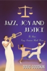 Jazz, Joy and Justice - Book