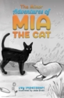 The Minor Adventures of Mia the Cat - eBook