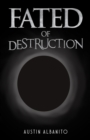 Fated of Destruction - Book
