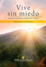 Vive sin miedo : Despierta la fuerza interior de tu alma - eBook