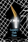 Country Club Time - eBook