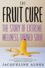 Fruit Cure - eBook