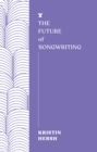 Future of Songwriting - eBook