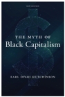 The Myth of Black Capitalism : New Edition - eBook