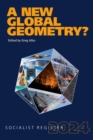 A New Global Geometry? : Socialist Register 2024 - eBook