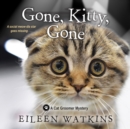 Gone, Kitty, Gone - eAudiobook