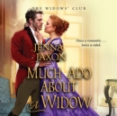 Much Ado About a Widow - eAudiobook