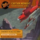 Captain Midnight, Volume 3 The Mysterious Voice - eAudiobook