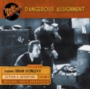 Dangerous Assignment, Volume 2 - eAudiobook