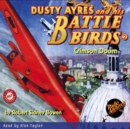 Dusty Ayres and his Battles Aces #2 Crimson Doom - eAudiobook