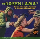 The Green Lama #6 The Fugitive Fingerprints & The Crooked Cane - eAudiobook