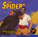 The Spider #13 Builders of the Black Empire - eAudiobook
