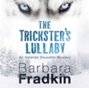 The Trickster's Lullaby - eAudiobook