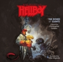 Hellboy : The Bones of Giants - eAudiobook