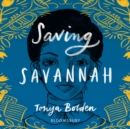 Saving Savannah - eAudiobook