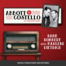 Abbott and Costello : Bank Robbery with Marlene Dietrich - eAudiobook