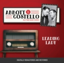 Abbott and Costello : Leading Lady - eAudiobook