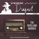 Dragnet : The Roseland Murder - eAudiobook