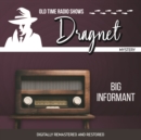 Dragnet : Big Informant - eAudiobook