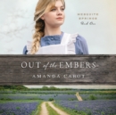 Out of the Embers - eAudiobook