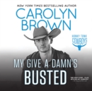 My Give a Damn's Busted - eAudiobook