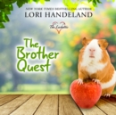 The Brother Quest - eAudiobook