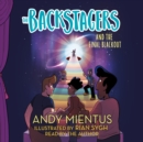 The Backstagers and the Final Blackout - eAudiobook