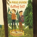 A Field Guide to Getting Lost - eAudiobook