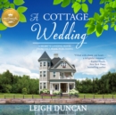 A Cottage Wedding - eAudiobook