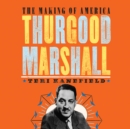 Thurgood Marshall - eAudiobook