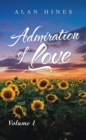 Admiration of Love : Volume 1 - eBook