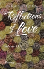 Reflections of Love : Volume 13 - eBook