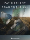 Pat Metheny - Road to the Sun : The Complete Scores - Book