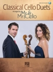 Classical Cello Duets : Arranged by Mr. & Mrs. Cello - Book
