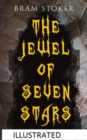 The Jewel of Seven Stars Illustrated - eBook